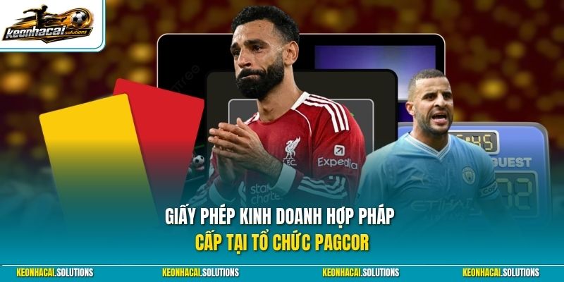 Giấy phép kinh doanh hợp pháp cấp tại tổ chức PAGCOR